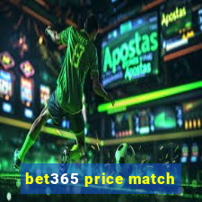 bet365 price match